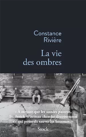 Constance Rivière – La vie des ombres